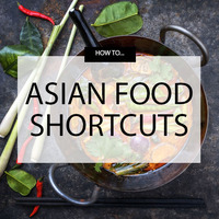 Using organic Asian sauces and spice pastes. Shortcuts to superb Asian dishes.